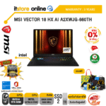 [ผ่อน 0% 10 ด.]MSI VECTOR 18 HX AI A2XWJG-660TH /Ultra 9 275HX/ประกัน 3 Years/BY ITSTORE ONLINE
