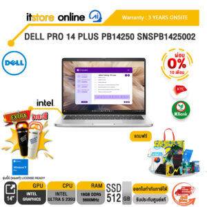 [ผ่อน 0% 10 ด.]DELL PRO 14 PLUS PB14250 SNSPB1425002/ประกัน 3 Years Onsite/BY ITSTORE ONLINE