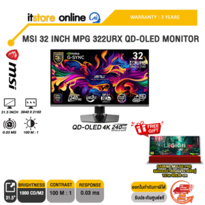 MSI 32 INCH MPG 322URX QD-OLED MONITOR (QD-OLED 4K 240Hz)/ประกัน 3 Years/ITSTORE-ONLINE