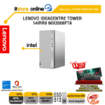 LENOVO IDEACENTRE TOWER 14IRR9 90X2006FTA /i5-14400/ประกัน 3 Years Premium Care - Idea DT (ESS)/BY ITSTORE ONLINE