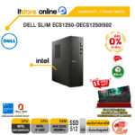 [ผ่อน 0% 10 ด.]DELL SLIM ECS1250-OECS1250I502 /i5 14400/ประกัน 3 Years Onsite/ITSTORE-ONLINE