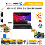 [ผ่อน 0% 10 ด.]ASUS ROG STRIX G16 G615LM-S5057W /Ultra 9 275HX /ประกัน 3 YEARS Onsite service+ 1Y Perfect warranty