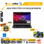 ASUS ROG STRIX G16 G615LM-S5057W /Ultra 9 275HX /ประกัน 3 YEARS Onsite service+ 1Y Perfect warranty
