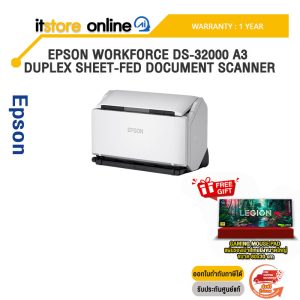 EPSON WORKFORCE DS-32000 A3 DUPLEX SHEET-FED DOCUMENT SCANNER /ประกัน 1 Year/BY ITSTORE ONLINE