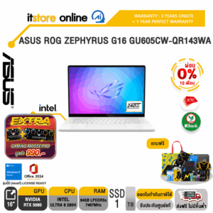 [ผ่อน 0% 10 ด.]ASUS ROG ZEPHYRUS G16 GU605CW-QR143WA /Ultra 9 285H/ประกัน 3 YEARS Onsite service+ 1Y Perfect warranty/BY ITSTORE ONLINE