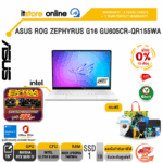 [ผ่อน 0% 10 ด.]ASUS ROG ZEPHYRUS G16 GU605CR-QR155WA /Ultra 9 285H/ประกัน 3 YEARS Onsite service+ 1Y Perfect warranty/BY ITSTORE ONLINE