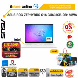 [ผ่อน 0% 10 ด.]ASUS ROG ZEPHYRUS G16 GU605CR-QR155WA /Ultra 9 285H/ประกัน 3 YEARS Onsite service+ 1Y Perfect warranty/BY ITSTORE ONLINE
