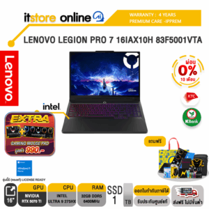 [ผ่อน 0% 10 ด.]LENOVO LEGION PRO 7 16IAX10H 83F5001VTA /Ultra 9 275HX/ประกัน 3 Years Premium Care/ITSTORE-ONLINE