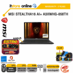 [ผ่อน 0% 10 ด.]MSI STEALTHA16 AI+ A3XWHG-058TH /Ryzen AI 9 HX 370/ประกัน 3 Years/BY ITSTORE ONLINE