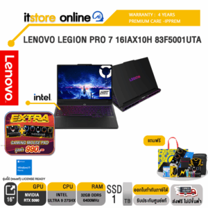 LENOVO LEGION PRO 7 16IAX10H 83F5001UTA /Ultra 9 275HX/ประกัน 4 Years Premium Care -IPPREM/BY ITSTORE ONLINE