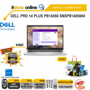 DELL PRO 14 PLUS PB14250 SNSPB1425004 /Ultra 5 235U /ประกัน 3 Years Onsite/BY ITSTORE ONLINE