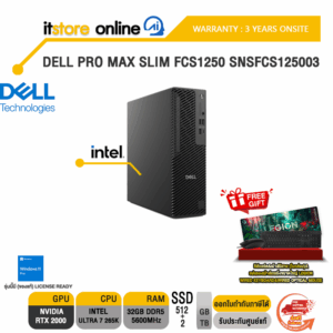 DELL PRO MAX SLIM FCS1250 SNSFCS125003 /Ultra 7 265K/ประกัน 3 Years Onsite/BY ITSTORE ONLINE