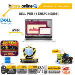 DELL PRO 14 SNSPC1425011 /Ultra 7 255U/ประกัน 3 Years Onsite/ITSTORE-ONLINE