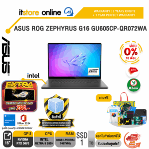[ผ่อน 0% 10 ด.]ASUS ROG ZEPHYRUS G16 GU605CP-QR072WA /Ultra 9 285H/ประกัน 3 YEARS Onsite service+ 1Y Perfect warranty/BY ITSTORE ONLINE