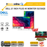 DELL 27 INCH PLUS 4K MONITOR S2725QS (IPS 4K / 120Hz)/ประกัน 3 Years Onsite/BY ITSTORE ONLINE