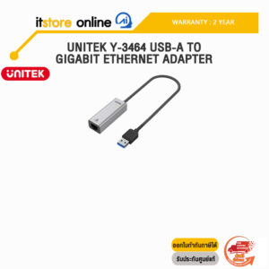 UNITEK Y-3464 USB-A TO GIGABIT ETHERNET ADAPTER /ประกัน 2 Years/BY ITSTORE-ONLINE