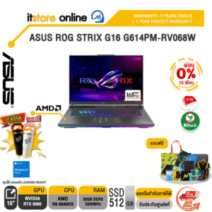 [ผ่อน 0% 10 ด.]ASUS ROG STRIX G16 G614PM-RV068W /R9 8940HX/ประกัน 3 Years Onsite + 1 Year Perfect warranty/ITSTORE-ONLINE