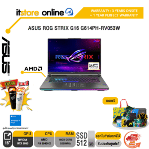 ASUS ROG STRIX G16 G614PH-RV053W /R9 8940HX/ประกัน 3 Years Onsite + 1 Year Perfect Warranty/ITSTORE-ONLINE