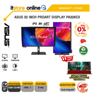 [ผ่อน 0% 10 ด.]ASUS 32 INCH PROART DISPLAY PA32KCX (IPS 8K 60Hz)/ประกัน 3 Years/BY ITSTORE-ONLINE