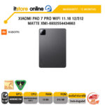 XIAOMI PAD 7 PRO WIFI 11.16 12/512 MATTE XMI-6932554434663 /ประกัน 15 Months