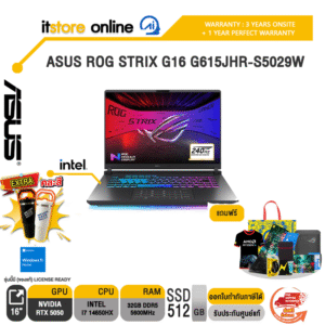 ASUS ROG STRIX G16 G615JHR-S5029W /i7 14650HX/ประกัน 3 Years Onsite + 1 Year Perfect warranty/BY ITSTORE-ONLINE