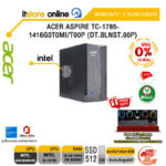 [ผ่อน 0% 10 ด.]ACER ASPIRE TC-1785-1416G0T0MI/T00P (DT.BLNST.00P) /i3-14100/ประกัน 3 Years Onsite/ITSTORE-ONLINE