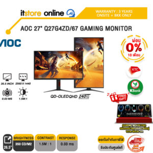 [ผ่อน 0% 10 ด.]AOC 27" Q27G4ZD/67 GAMING MONITOR (QD-OLED QHD 240Hz)/ประกัน 3 Years Onsite + BKK ONLY/BY ITSTORE-ONLINE