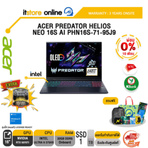 [ผ่อน 0% 10 ด.]ACER PREDATOR HELIOS NEO 16S AI PHN16S-71-95J9 /Ultra 9 275HX /ประกัน 3 Years Onsite/BY ITSTORE ONLINE