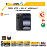 [ผ่อน 0% 6 ด.]REDMI NOTE 14 5G 6.67" 8/256 BLACK XMI-6932554404697 /MediaTek Dimensity 7025-Ultra/ประกัน 2 Years/BY ITSTORE-ONLINE