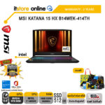 MSI KATANA 15 HX B14WEK-414TH /i7 14650HX/ประกัน 2 Years/BY ITSTORE-ONLINE