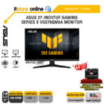 ASUS 27 INCHTUF GAMING SERIES 5 VG279QM5A MONITOR (IPS FHD 240Hz)/ประกัน 3 Years/BY ITSTORE-ONLINE