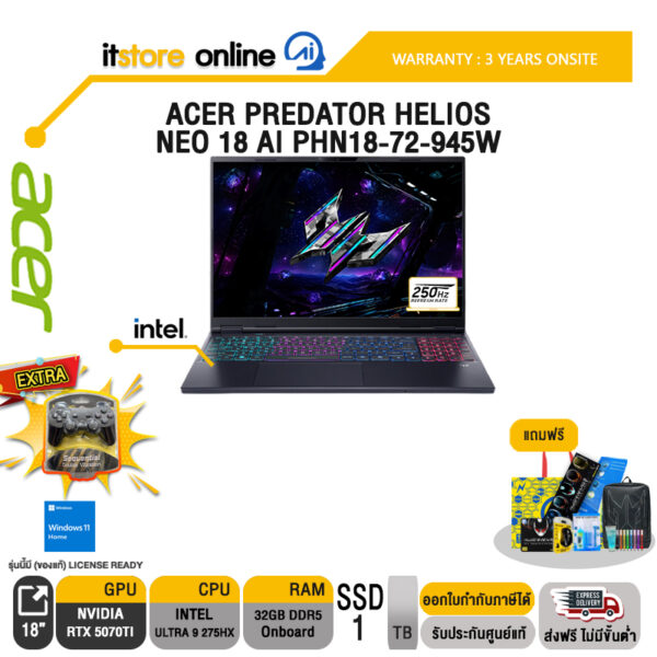 ACER PREDATOR HELIOS NEO 18 AI PHN18-72-945W /Ultra 9 275HX/ประกัน 3 Years Onsite/BY ITSTORE-ONLINE