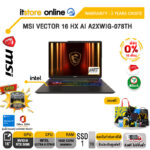 [ผ่อน 0% 10 ด.]MSI VECTOR 16 HX AI A2XWIG-078TH /Ultra 9 275HX/ประกัน 3 Years Onsite/BY ITSTORE-ONLINE