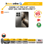 [ผ่อน 0% 10 ด.] XIAOMI 14T PRO 6.67" 12/512 GRAY (5G) XMI-6941812789117 /ประกัน 2 YEARS/BY ITSTORE-ONLINE