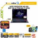 ACER PREDATOR HELIOS NEO 16S AI PHN16S-71-976U /Ultra 9-275HX/ประกัน  3 Years Onsite/ITSTORE-ONLINE