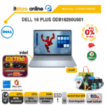 [ผ่อน 0% 10 ด.]DELL 16 PLUS ODB16250U501 /Ultra 5 226V/ประกัน 3 Years Onsite/ITSTORE-ONLINE