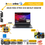 ASUS ROG STRIX G16 G615LP-S5041W /Ultra 9 275HX/ประกัน 3 Years Onsite + 1 Year Perfect warranty/ITSTORE-ONLINE