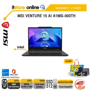 MSI VENTURE 15 AI A1MG-003TH /Ultra 5 125H/ประกัน 2 Years/BY ITSTORE-ONLINE