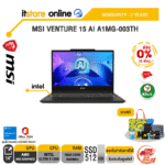 [ผ่อน 0% 10 ด.]MSI VENTURE 15 AI A1MG-003TH /Ultra 5 125H/ประกัน 2 Years/BY ITSTORE-ONLINE