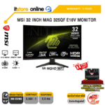 MSI 32 INCH MAG 325QF E18V MONITOR (VA WQHD 180Hz)/ประกัน 3 Years/BY ITSTORE-ONLINE