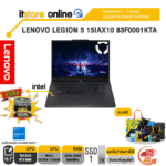 LENOVO LEGION 5 15IAX10 83F0001KTA /Ultra 7 255HX /ประกัน 3 Years Legion Ultimate Support -IPMAIN (ESS)/BY ITSTORE-ONLINE