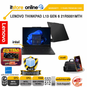 LENOVO THINKPAD L13 GEN 6 21R5001MTH /Ultra 5 225U/ประกัน 3 Years Premium Care/BY ITSTORE-ONLINE