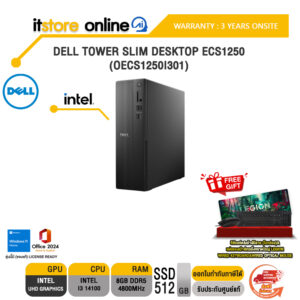 DELL TOWER SLIM DESKTOP ECS1250 (OECS1250I301) /i3 14100/ประกัน 3 Years Onsite/BY ITSTORE-ONLINE