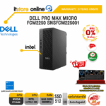 [ผ่อน 0% 10 ด.]DELL PRO MAX MICRO FCM2250 SNSFCM225001 /Ultra 5 235/ประกัน 3 Years Onsite/ITSTORE-ONLINE