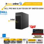 DELL PRO MAX SLIM FCS1250 SFF SNSFCS125004 /Ultra 9 285/ประกัน 3 Years Onsite/BY ITSTORE-ONLINE