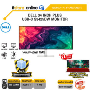 DELL 34 INCH PLUS USB-C S3425DW MONITOR (VA UW-QHD 120Hz)/ประกัน 3 Years Onsite/ITSTORE-ONLINE