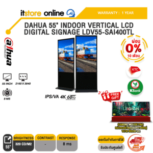 [ผ่อน 0% 10 ด.]DAHUA 55" INDOOR VERTICAL LCD DIGITAL SIGNAGE LDV55-SAI400TL (IPS/VA 4K 60Hz)/ประกัน 1 Year/BY ITSTORE-ONLINE
