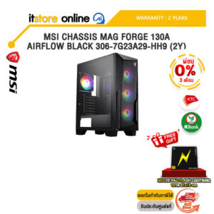 [ผ่อน 0% 10 ด.]MSI CHASSIS MAG FORGE 130A AIRFLOW BLACK 306-7G23A29-HH9 (2Y) /ประกัน 2 Years/BY ITSTORE-ONLINE
