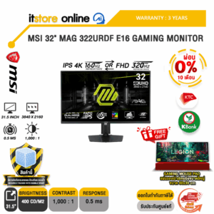 MSI 32" MAG 322URDF E16 GAMING MONITOR (IPS UHD 160Hz)/ประกัน 3 Years/BY ITSTORE-ONLINE