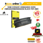 [ผ่อน 0% 3 ด.]RAM CORSAIR VENGEANCE DDR5 CMK32GX5M2E6000Z36 BLACK FOR AMD /ประกัน LIFETIME/BY ITSTORE-ONLINE